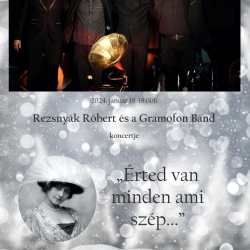 "Érted van minden, ami szép"