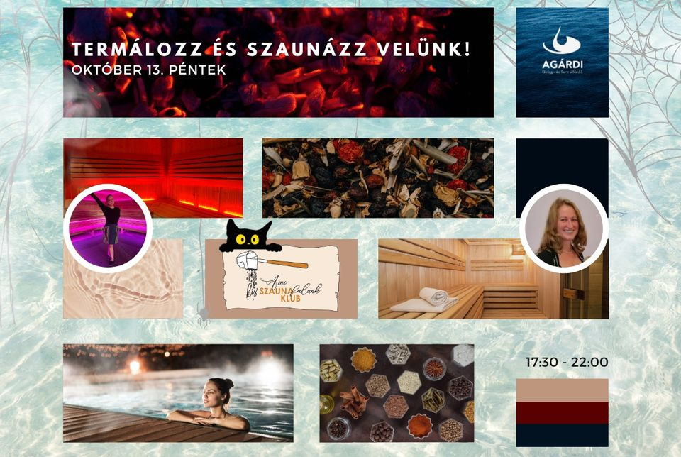 Péntek 13 szaunaest és éjszakai fürdőzés az Agárdi Fürdőben!