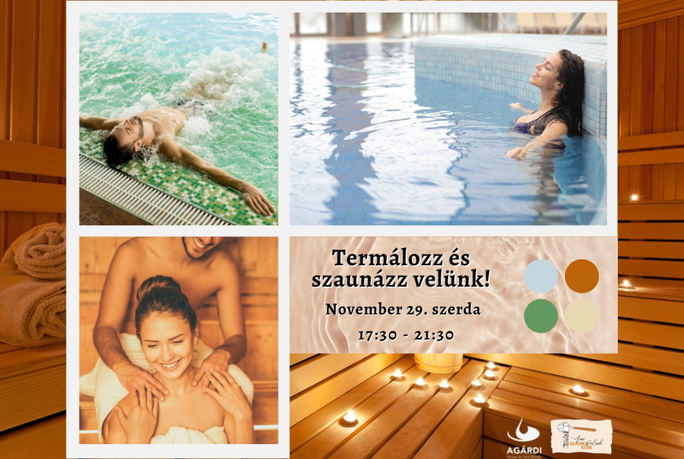 Termálozz és szaunázz velünk az Agárdi Fürdőben!
