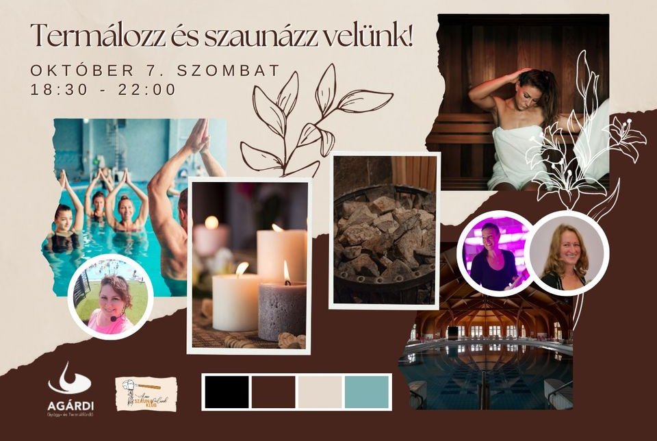 Szauna Feszt szauna est és éjszakai fürdőzés az Agárdi Fürdőben