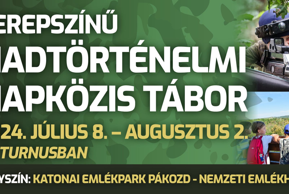 Terepszínű hadtörténelmi napközis tábor a KEMPP-ben!