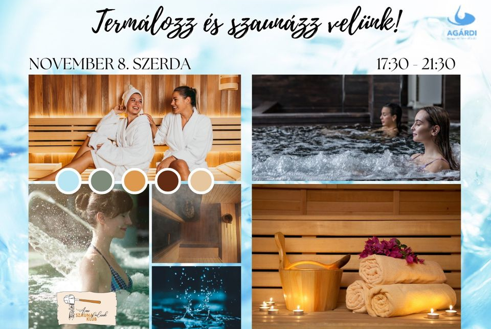 Termálozz és szaunázz velünk az Agárdi Fürdőben!