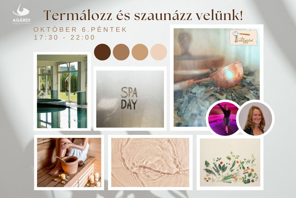 Szauna nyitogató szauna est és éjszakai fürdőzés az Agárdi Fürdőben