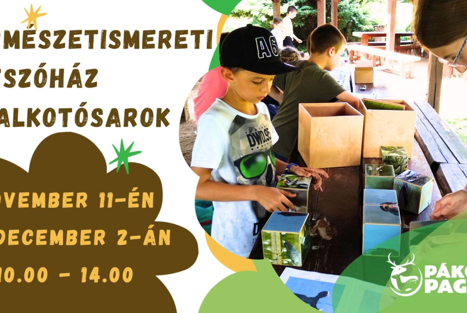 Természetismereti játszóház és alkotósarok