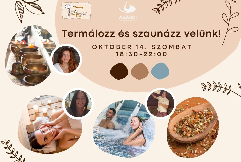 Szaunázó szombat szauna est és éjszakai fürdőzés az Agárdi Fürdőben!
