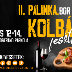 Kolbász-, Pálinka- és Borfesztivál - Kézműves Vásár